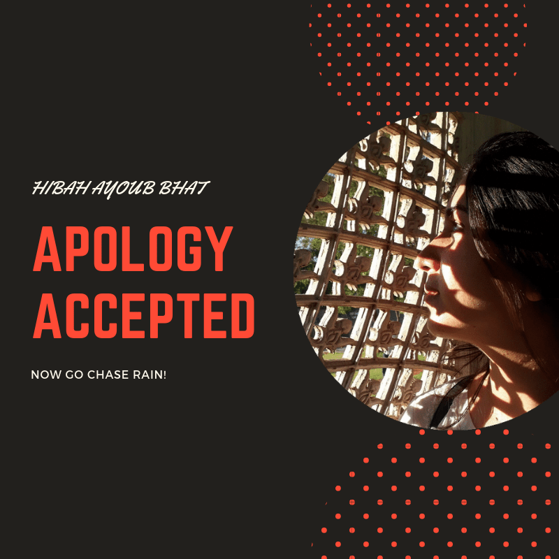 APOLOGY ACCEPTED